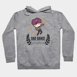 Dad Dance Champion Hoodie